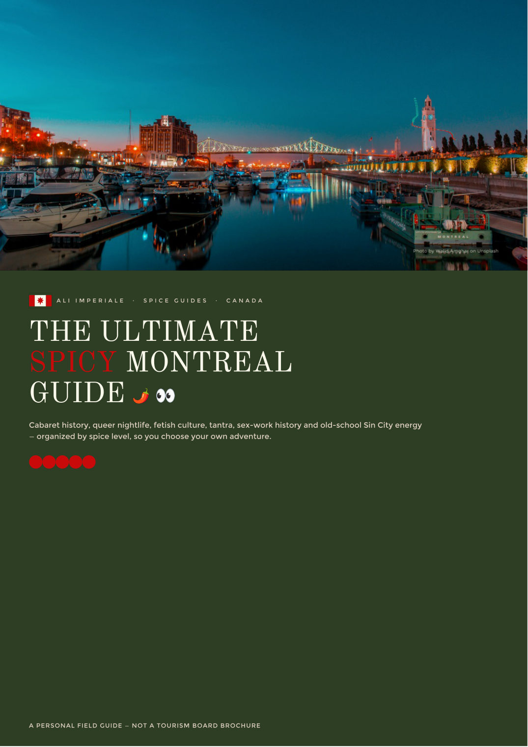 Cover of The Ultimate Spicy Montreal Guide